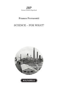 Science - For what?