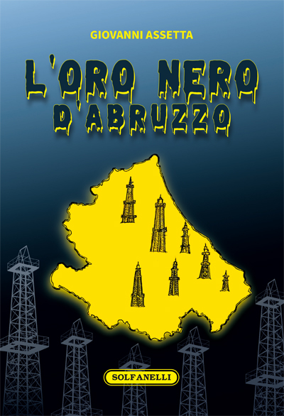 L'oro nero d'Abruzzo
