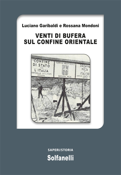 Venti di bufera sul confine orientale