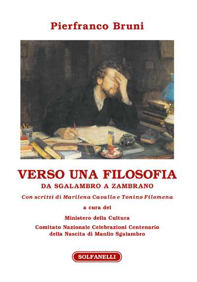 Verso una filosofia da Sgalambro a Zambrano